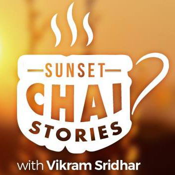 Sunset, Chai Stories
